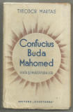 Th.Martas / CONFUCIUS - BUDA - MAHOMED, editie 1938