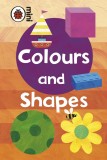 Colours And Shapes | Ladybird, Penguin Books Ltd