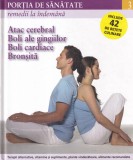 Portia de sanatate, volumul 3: Remedii la indemana. Atac cerebral, boli ale