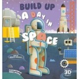 Build Up A Day in Space