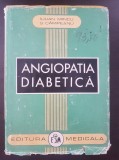 ANGIOPATIA DIABETICA - Mincu, Campeanu