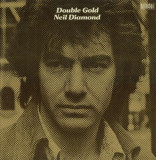 Vinil 2xLP Neil Diamond &ndash; Double Gold (-VG)