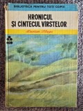 Lucian Blaga - Hronicul si cantecul varstelor 1984, 160 pagini, stare buna