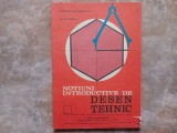 Notiuni introductive de desen tehnic- Ilie Negomirescu