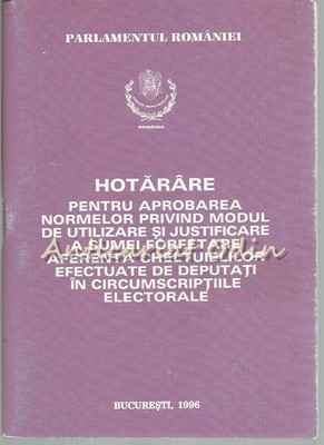 Hotarare Pentru Aprobarea Normelor Privind Modul De Utilizare Si Justificare foto