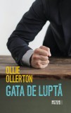 Gata de lupta - Ollie Ollerton - Editura Meteor Press