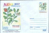 Intreg pos plic nec 2003 - Expozitia Filatelica Natura 2003 Timisoara - Merisor