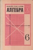 Alghebra, 6 - Uchebnik dlia 6-go klassa srednei shkoly (Limba rusa)