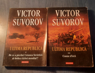Ultima republica Victor Suvorov foto