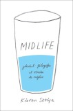 Midlife | Kieran Setiya
