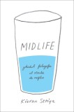 Midlife | Kieran Setiya, Seneca Lucius Annaeus