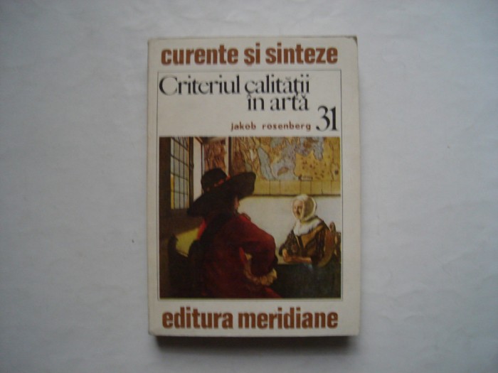 Criteriul calitatii in arta - Jakob Rosenberg