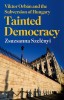 Tainted Democracy: Viktor Orb