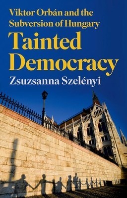 Tainted Democracy: Viktor Orb