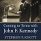 Coming to Terms with John F. Kennedy