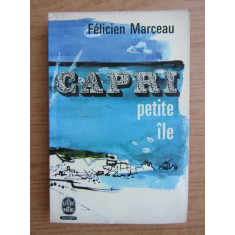 Felicien Marceau - Capri, petite ile