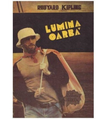 Rudyard Kipling - Lumina oarba - 127199 foto