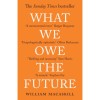What We Owe the Future - William MacAskill