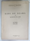 DARI DE SEAMA ALE SEDINTELOR VOLUMUL: XXXVIII , 1954