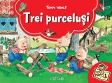 Cumpara ieftin SUB TIPAR - Trei purceluşi (Super poveşti 3D - Tony Wolf). Bestseller. Editia a 8-a
