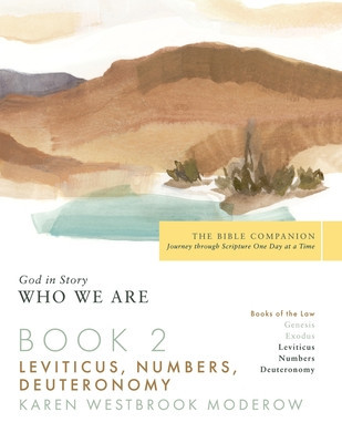 Book 2 Leviticus-Deuteronomy: God in Story-Who We Are foto