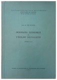 GEOGRAFIA ECONOMICA A TARILOR SOCIALISTE PARTEA I a de POP IULIANA 1972