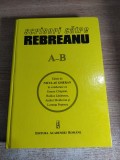 Scrisori catre Rebreanu (A-B) - Editie critica de Niculae Gheran (Editura Academiei Romane, 2014)