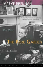 Rose Garden, Paperback/Maeve Brennan foto