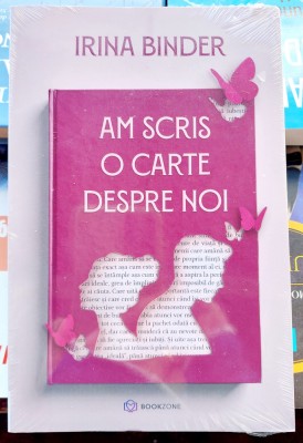 Am scris o carte despre noi - Irina Binder foto