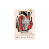 The Machine Stops