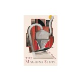 The Machine Stops
