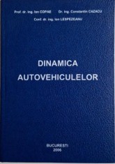 Dinamica autovehiculelor ? Ion Copae foto