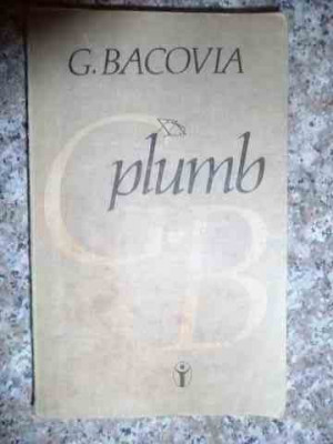 Plumb - George Bacovia ,535424 foto