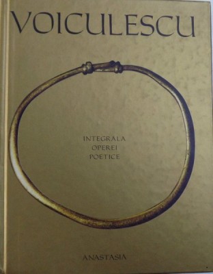 Integrala operei poetice/ - Vasile Voiculescu foto
