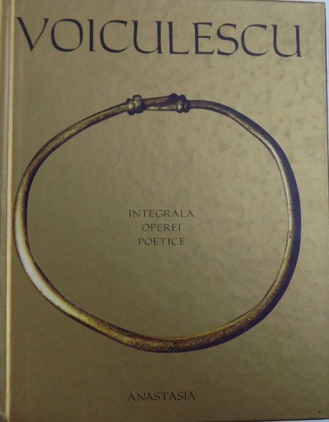 Integrala operei poetice/ - Vasile Voiculescu