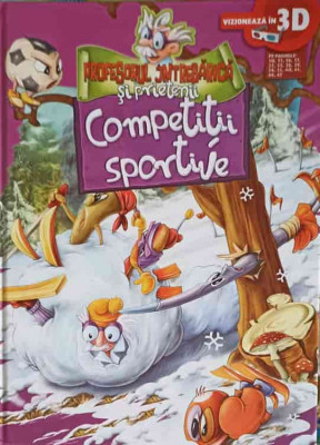 PROFESORUL INTREBARICA SI PROFESORII. COMPETITII SPORTIVE (LIPSA OCHELARI 3D)-COLECTIV-248211 foto