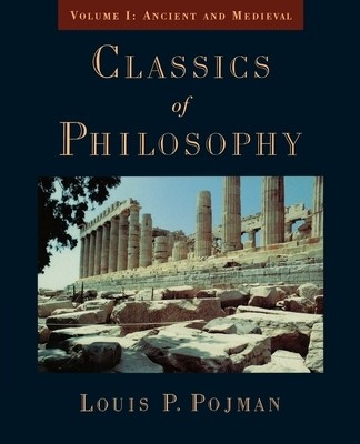 Classics of Philosophy: Volume I: Ancient and Medieval foto