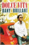 Dany Brillant - Dolce Vita, Caseta audio