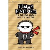 Timmy Failure: It&#039;s the End When I say It&#039;s the End