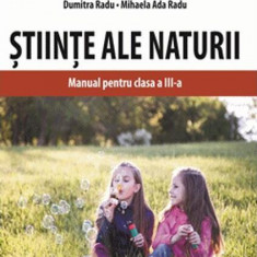 ÈtiinÈe ale naturii. Caiet pentru clasa a III-a - Paperback - Cleopatra MihÄilescu, Dumitra Radu, Mihaela Ada Radu, Tudora PiÅ£ilÄ - Aramis