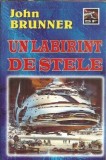 Un labirint de stele - John Brunner