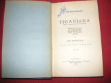 TIGANIADA - I. BUDAI DELEANU - 1928 - Gh. Cardas