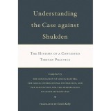 Understanding The Case Against Shukden: The Histor(...)