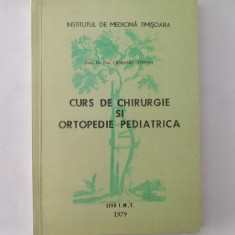 Curs de chirurgie si ortopedie pediatrica, Ciobanu Stefan, 1979