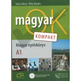 Magyarok 1. Kompakt Nyelvk&ouml;nyv &eacute;s munkaf&uuml;zet egyben (A1)