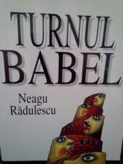 Neagu Radulescu - Turnul Babel foto