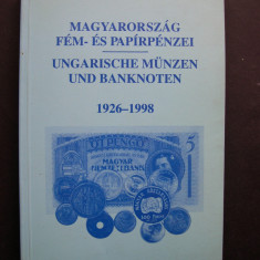 Catalog de monede si bancnote din Ungaria, perioada 1926 - 1998