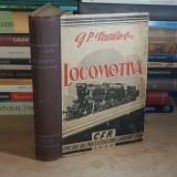G.P.VASILIEV - LOCOMOTIVA CU ABUR : CONSTRUCTIA, INTRETINEREA SI REPARATIA , 1949 *