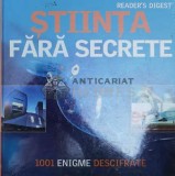 Stiinta fara secrete. 1001 Enigme descifrate (Reader&#039;s Digest) ($Z111)
