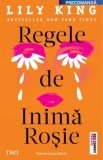 Regele de inima rosie - Lily King, Trei